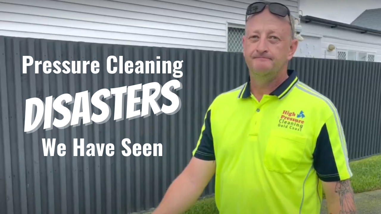 Pressure Cleaning Disasters We Have Seen